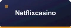 Netflixcasino